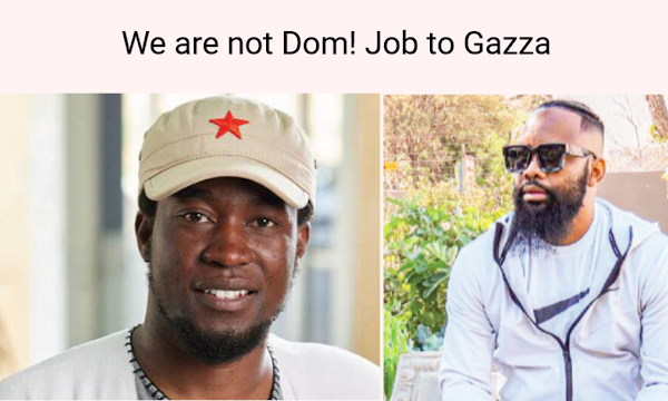 “We Are Not Dom!” – Job Amupanda to Gazza