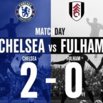 chelsea vs Fulham
