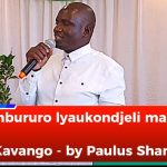Lidimbururo lyaukondjeli manguruko muKavango – Paulus Shamate