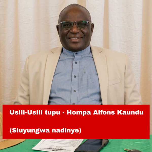 Kavango People’s Forum: Usili-Usili tupu – Hompa Alfons Kaundu